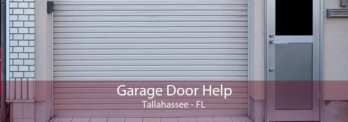 Garage Door Help Tallahassee - FL