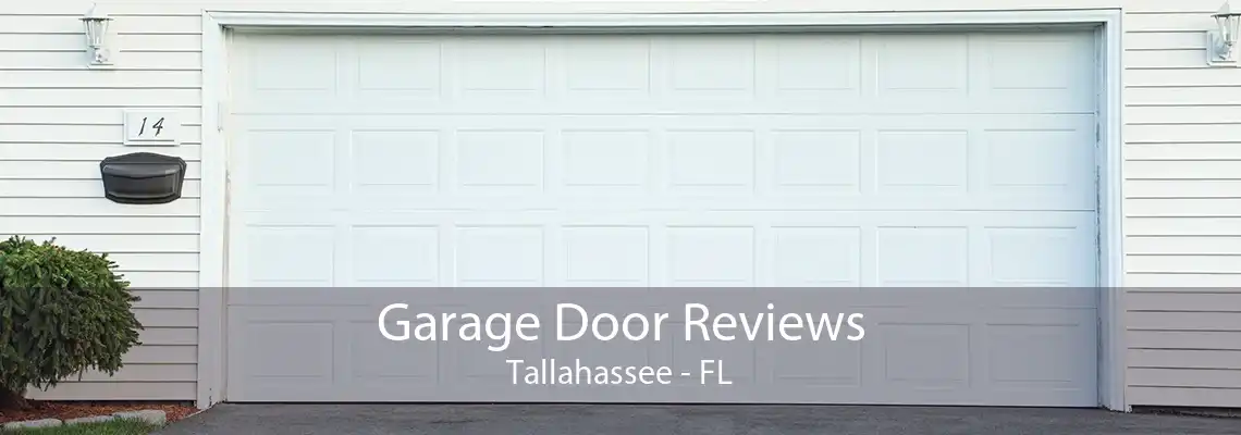 Garage Door Reviews Tallahassee - FL