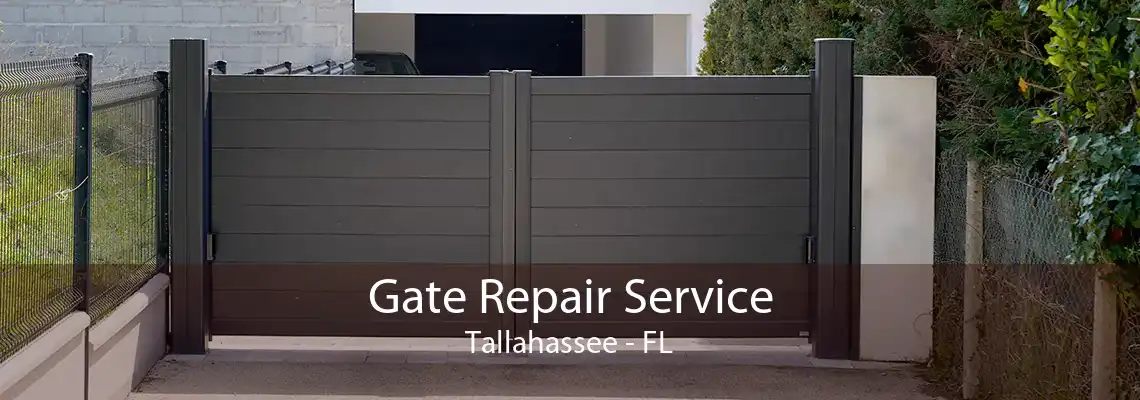 Gate Repair Service Tallahassee - FL