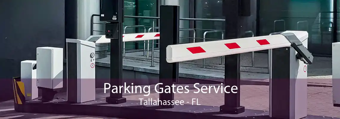 Parking Gates Service Tallahassee - FL