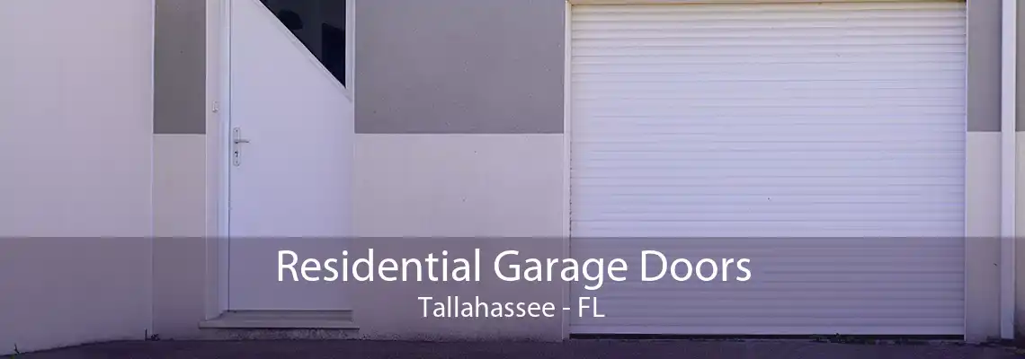 Residential Garage Doors Tallahassee - FL